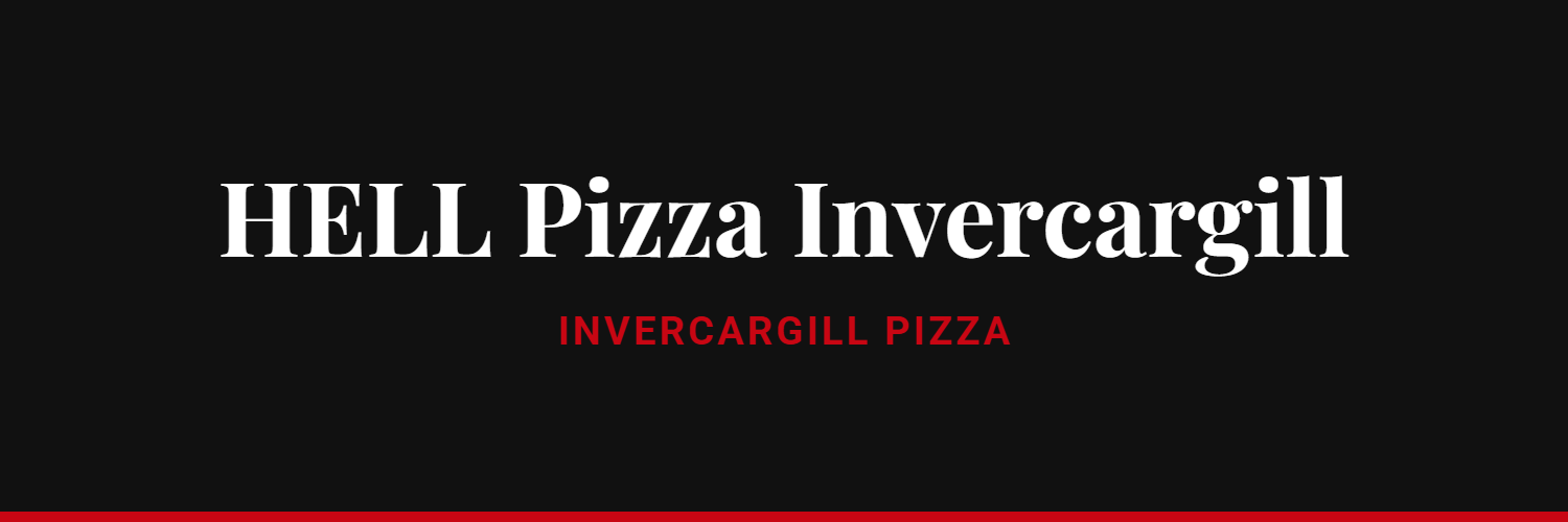 HELL Pizza Invercargill - pizza in Invercargill
