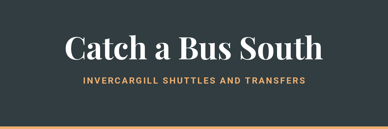Catch a Bus South - shuttles and transfers in Invercargill